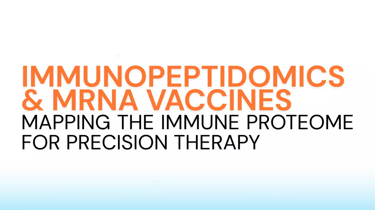 Immunopeptidomics & mRNA Vaccines ALITHEA BIO